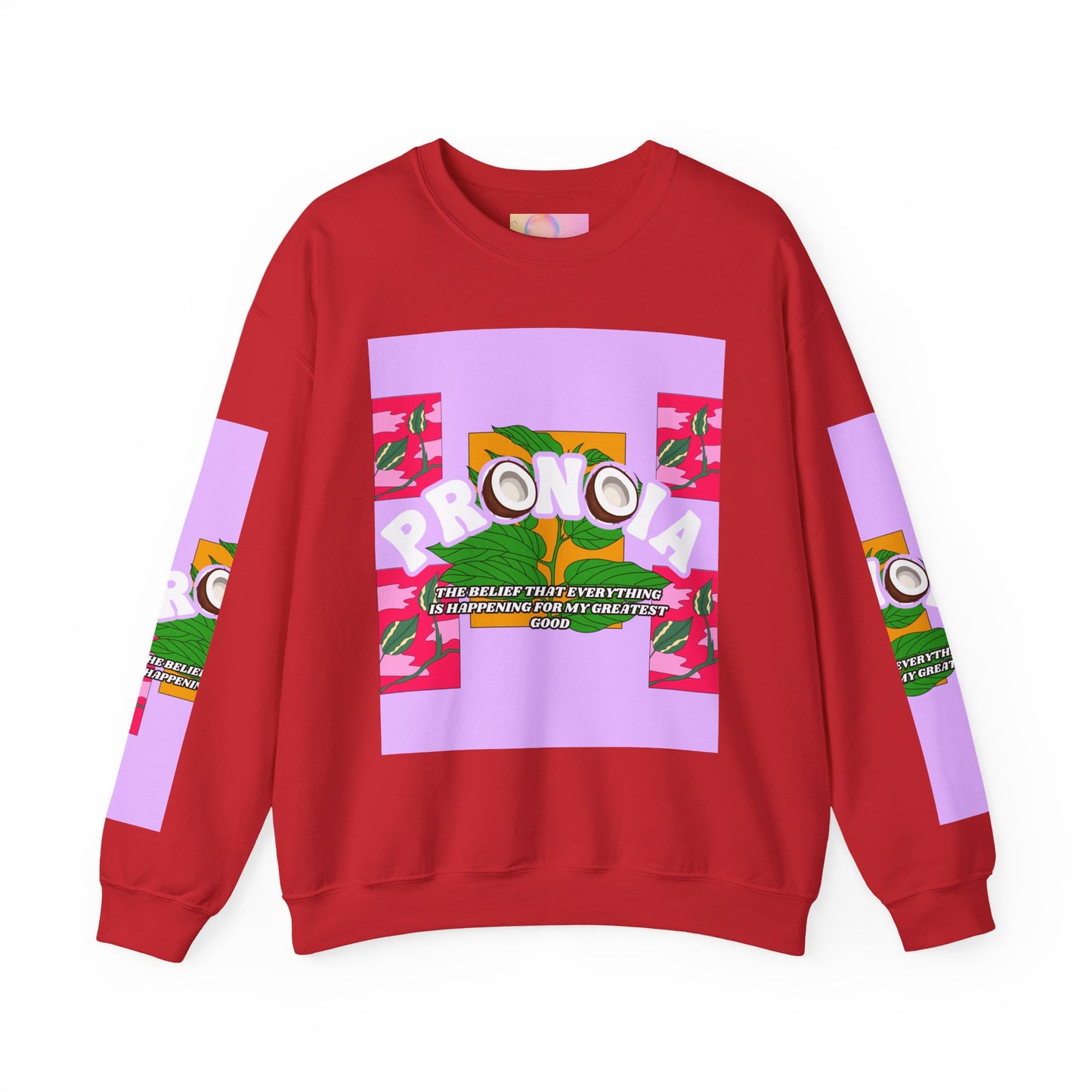 Pronoia Tropical Floral Positive Self Affirmation Graphic Crewneck Sweatshirt