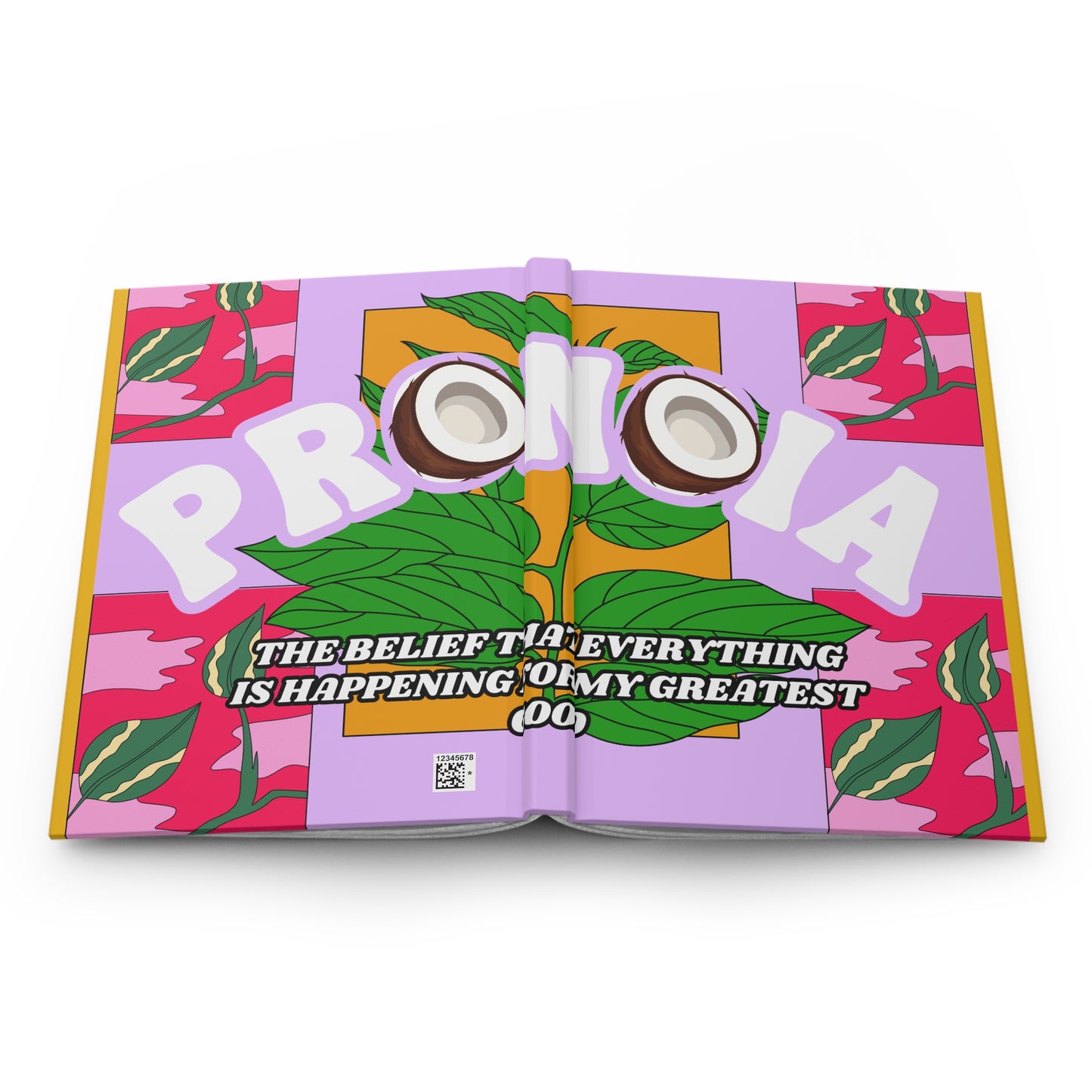 PRONOIA POSITIVE SELF AFFIRMATION Hardcover Journal Matte