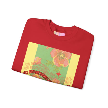 Floral 'No Repressing, Just Feeling' Crewneck Sweatshirt