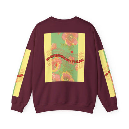 Floral 'No Repressing, Just Feeling' Crewneck Sweatshirt