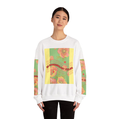 Floral 'No Repressing, Just Feeling' Crewneck Sweatshirt