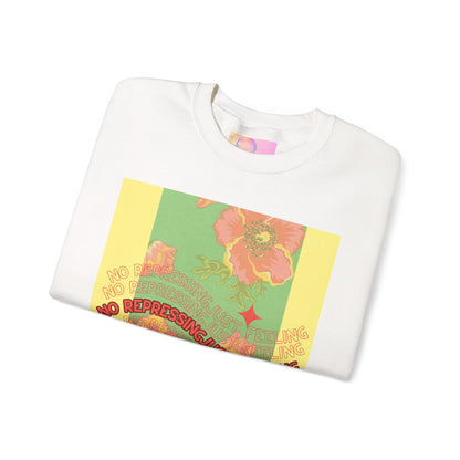 Floral 'No Repressing, Just Feeling' Crewneck Sweatshirt