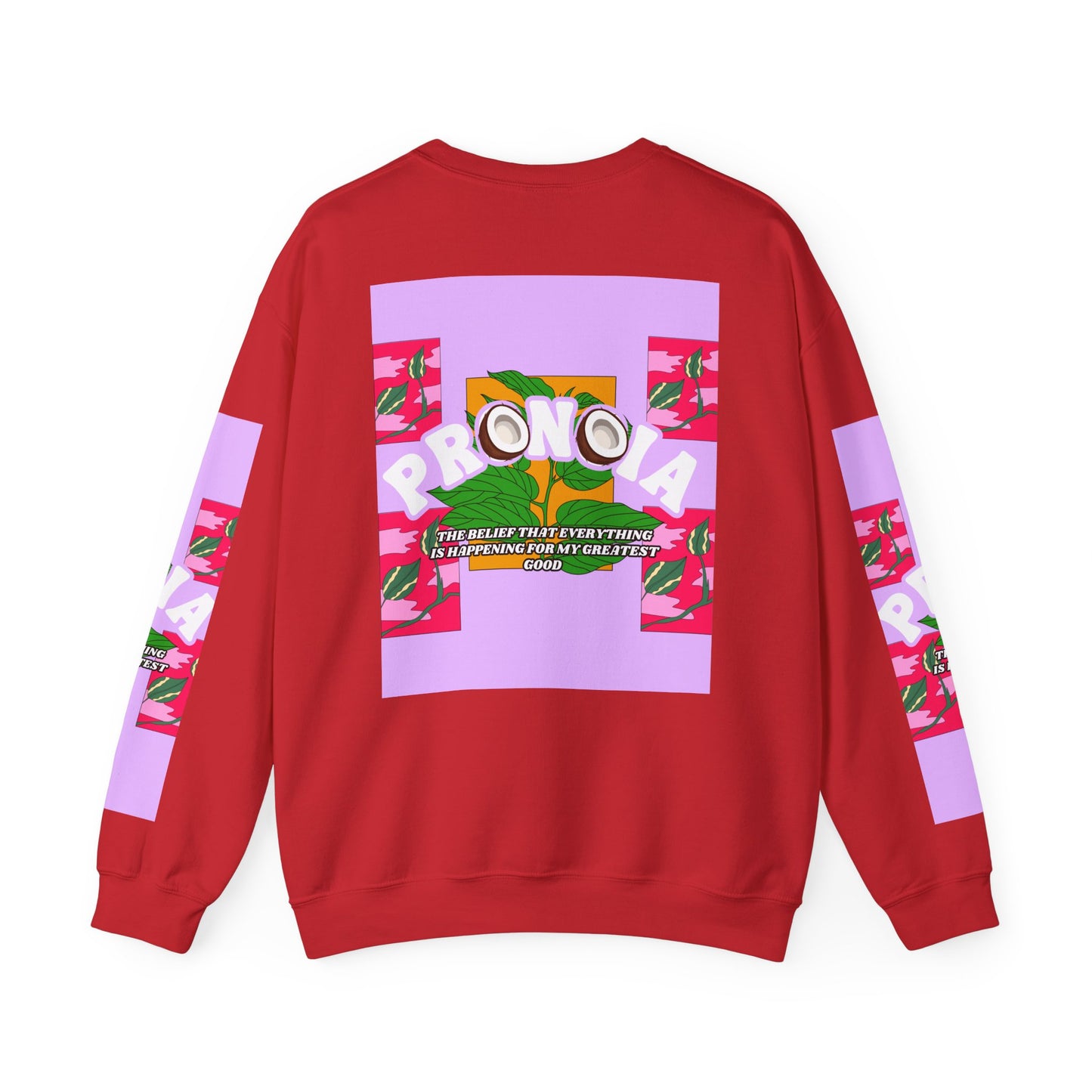 Pronoia Tropical Floral Positive Self Affirmation Graphic Crewneck Sweatshirt