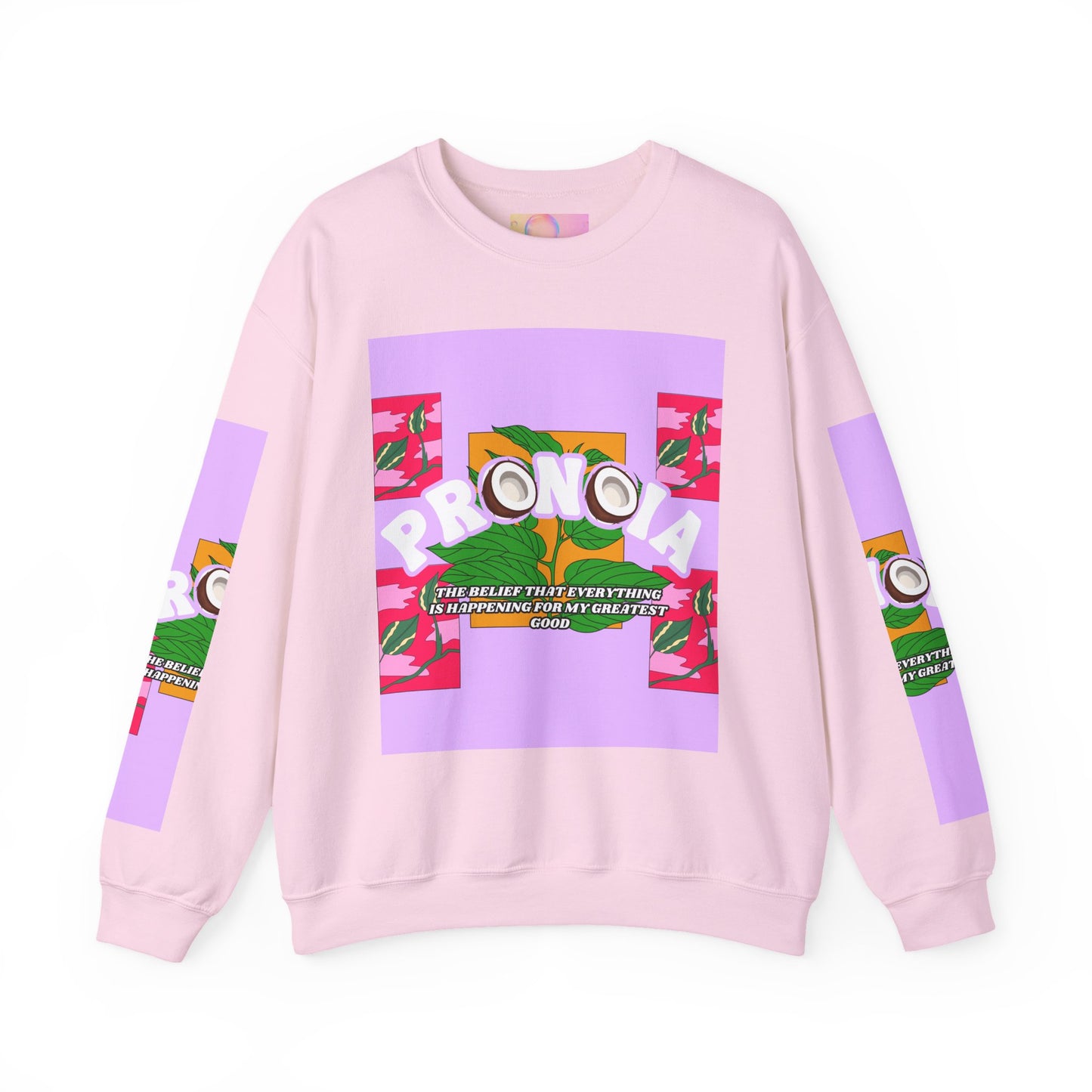 Pronoia Tropical Floral Positive Self Affirmation Graphic Crewneck Sweatshirt