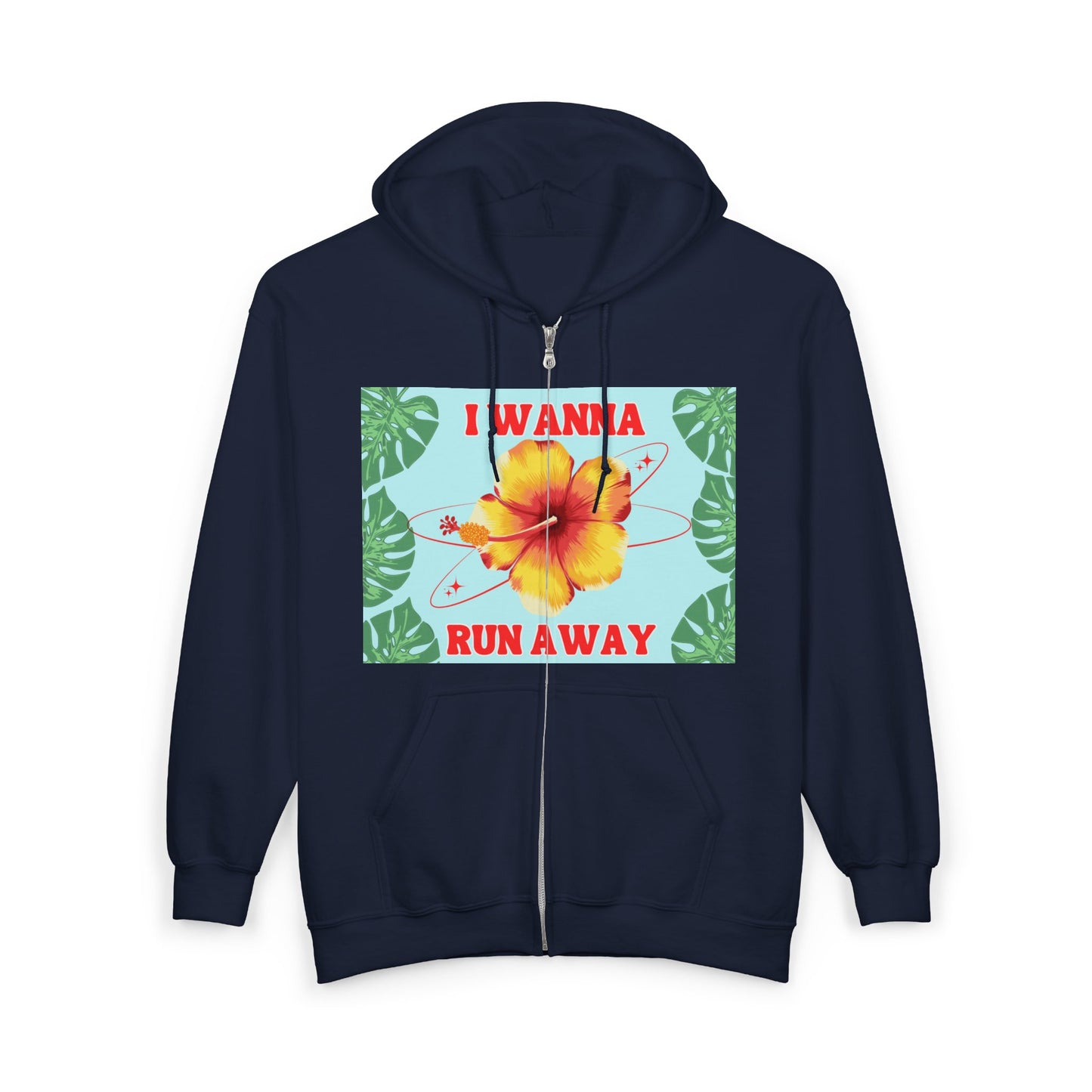 Run Away Floral Zip Hoodie — 'I Wanna Run Away' Tropical Hibiscus Jacket